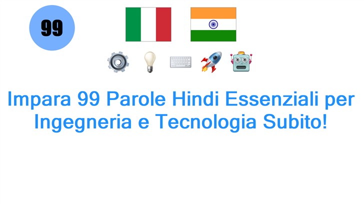 Impara 99 Parole Hindi Essenziali per Ingegneria e Tecnologia Subito!